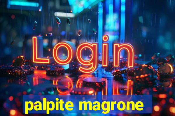 palpite magrone